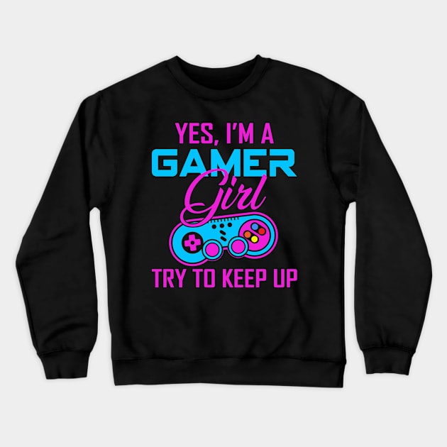 Gamer Girl Power Crewneck Sweatshirt by East Texas Designs 